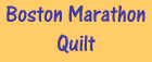Boston Marathon Quilt Project